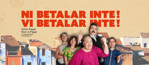 Review: NI BETALAR INTE! VI BETALAR INTE! at Adelsö Friluftsteater Image