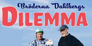 Bröderna Dahlbergs dilemma