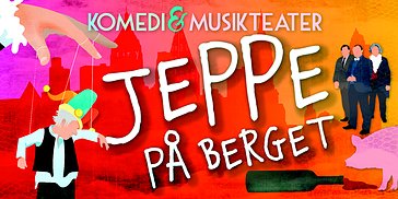 Jeppe på Berget - en musikalisk komedi