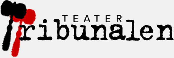 Teater Tribunalen Teater Tribunalen