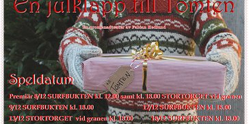En julklapp till tomten - Promenadteater i Östersund/Åre/Vemdalen