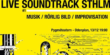 LIVE SOUNDTRACK STHLM #1